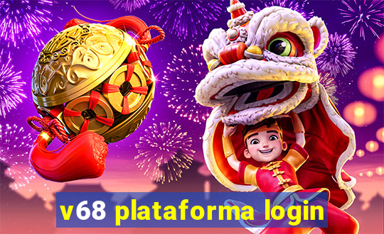 v68 plataforma login